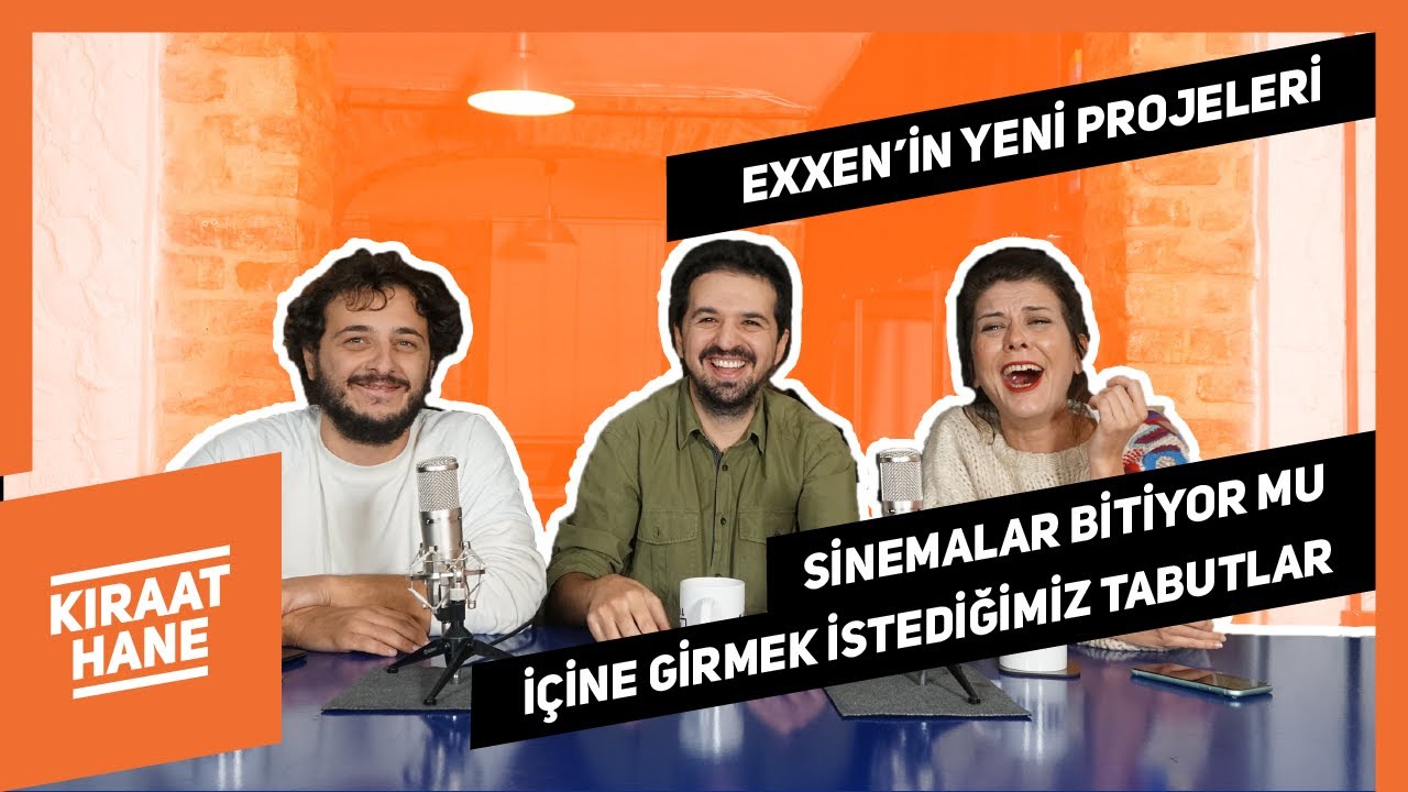 Exxen’in Yeni Projeleri, Sinemalar Bitiyor mu, İçine Girmek İstediğimiz Tabutlar | Kıraathane #46