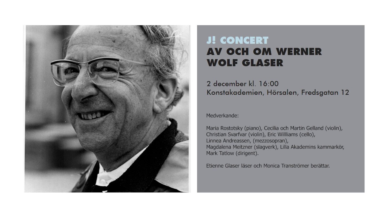 J! CONCERT AV OCH OM WERNER WOLF GLASER
