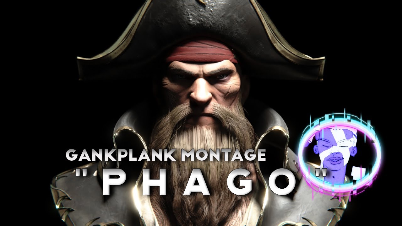 만기퇴소도 인정한 갱플장인 - 파고 갱플랭크 매드무비 l Phago Gankplank Montage