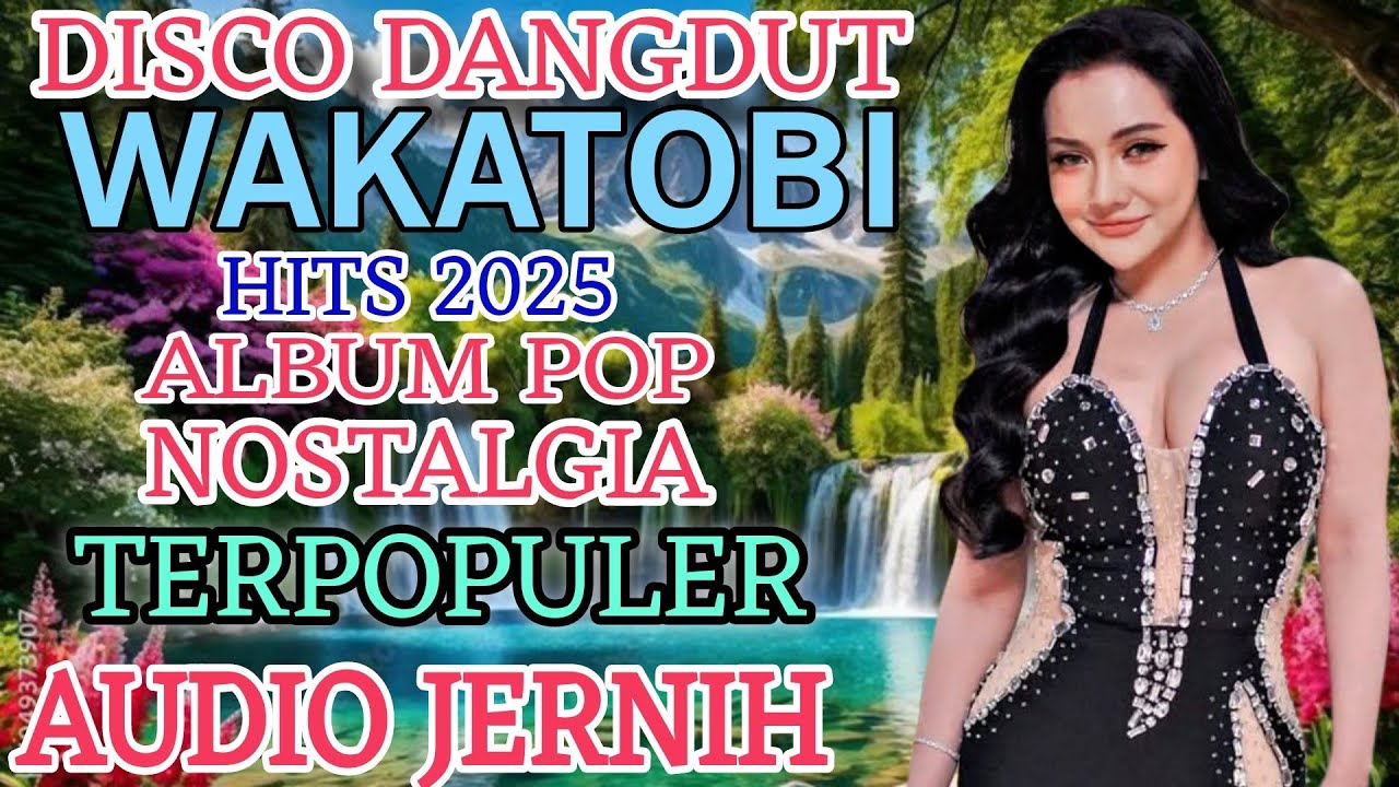 DISCO DANGDUT WAKATOBI‼️SATU JAM NONSTOP REMIX TERBARU