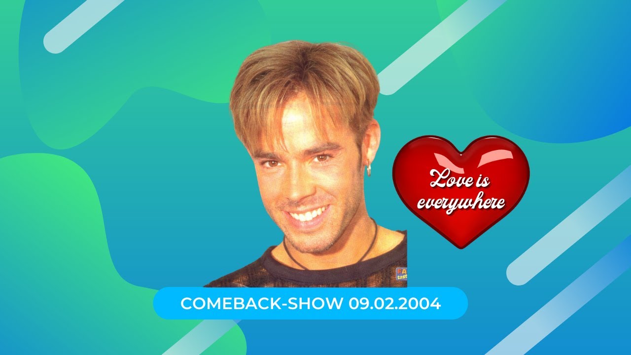 Benjamin Boyce | Love is everywhere | Comeback-Show (09.02.2004)