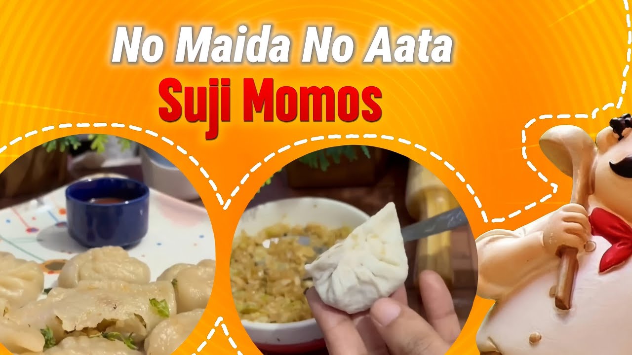 No Maida , No Aata  healthy Suji Momos Recipe| Street style Suji Ke Momos