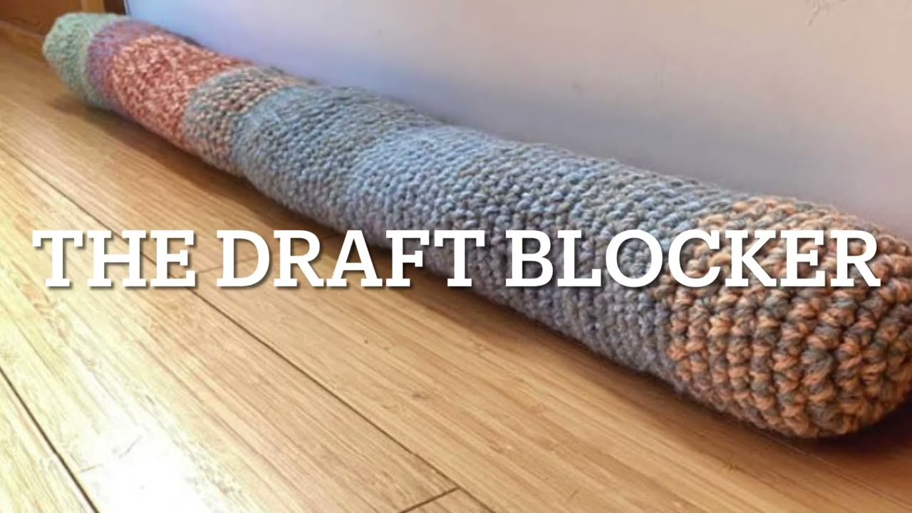 Crochet a draft blocker-Easy