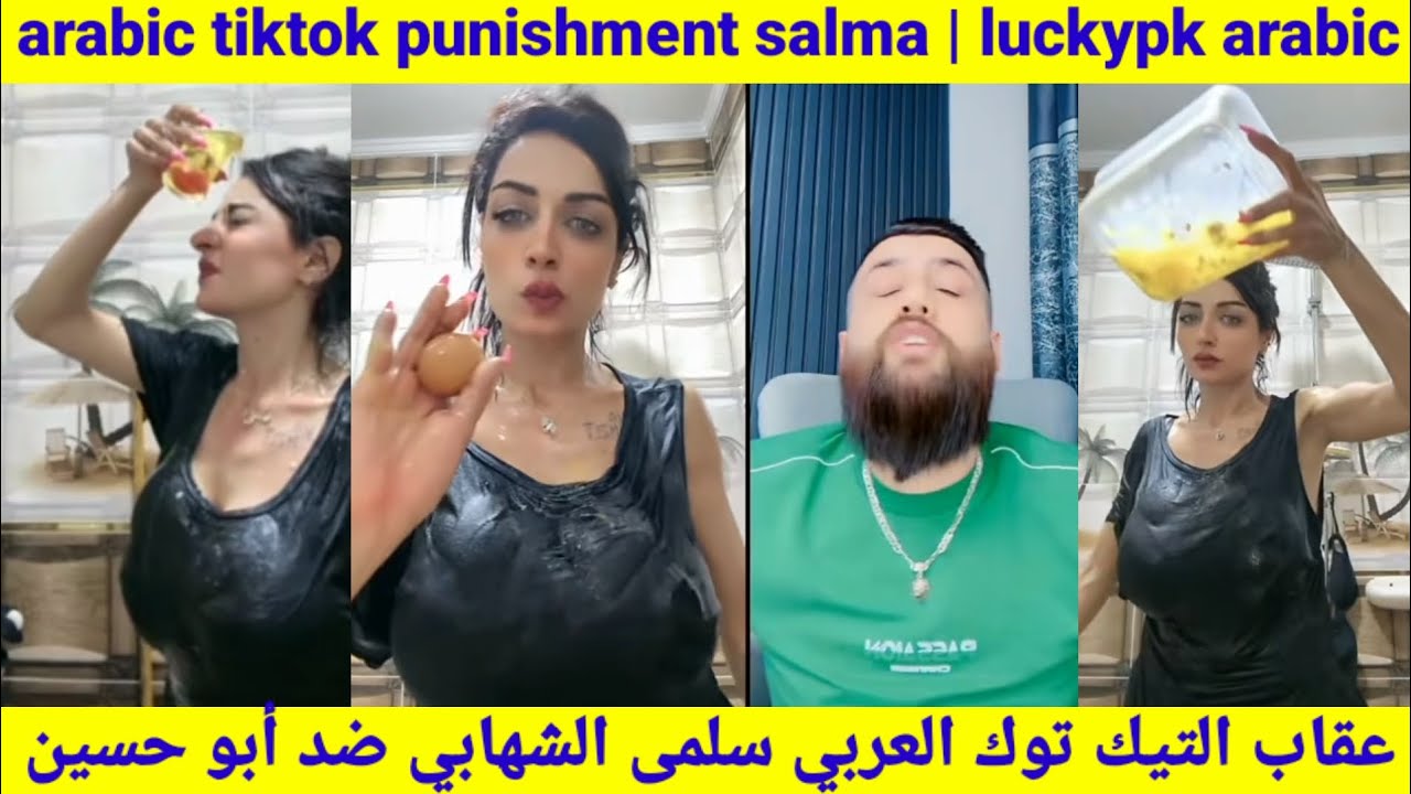 arabic tiktok punishment salma | عقاب التيك توك العربي سلمى الشهابي ضد أبو حسين