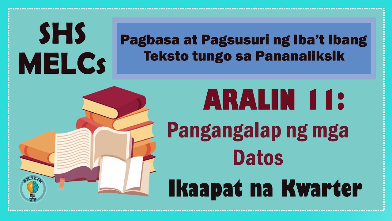 Aralin 11: Pangangalap ng mga Datos SHS Grade 11 MELCs (Ver.2)