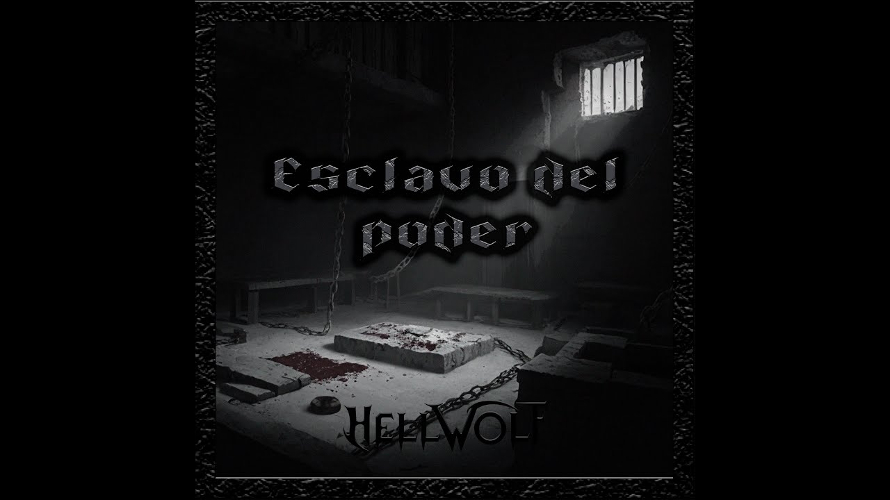 Esclavo del poder - Hellwolf (official lyric video)