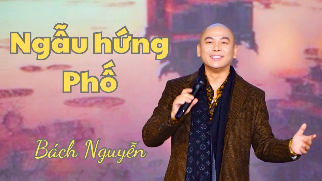 Ngẫu Hứng Phố - Ca sĩ Bách Nguyễn | Trần Tiến