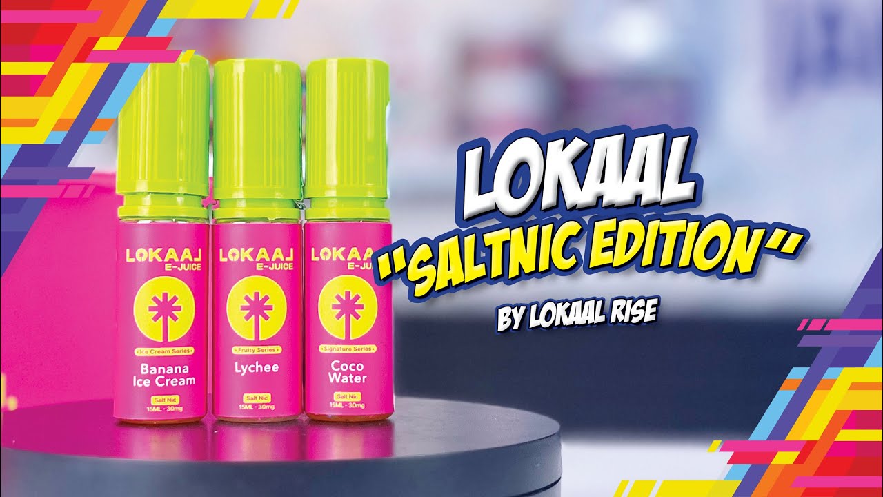 LOKAAL SERIES SALTNIC EDITION by LOKAAL RISE