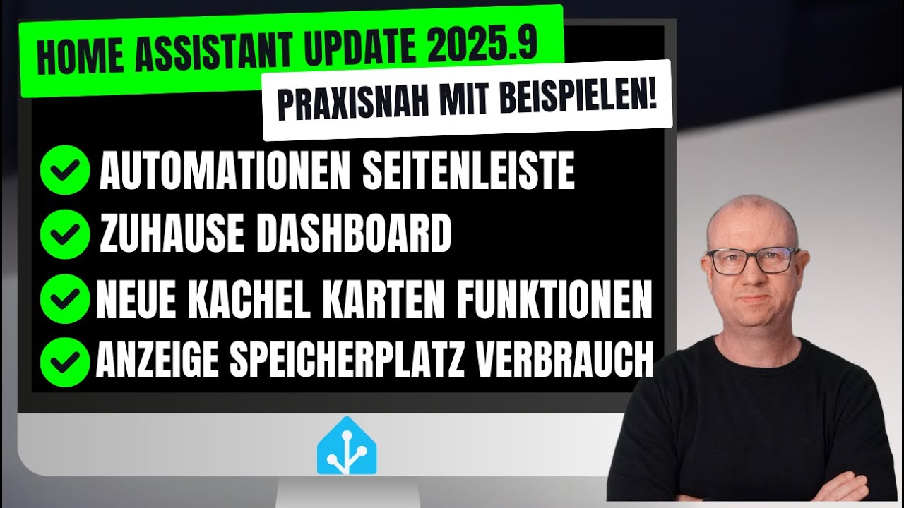 Home Assistant Release 2025.9 - Alle Highlights praxisnah mit Beispielen!