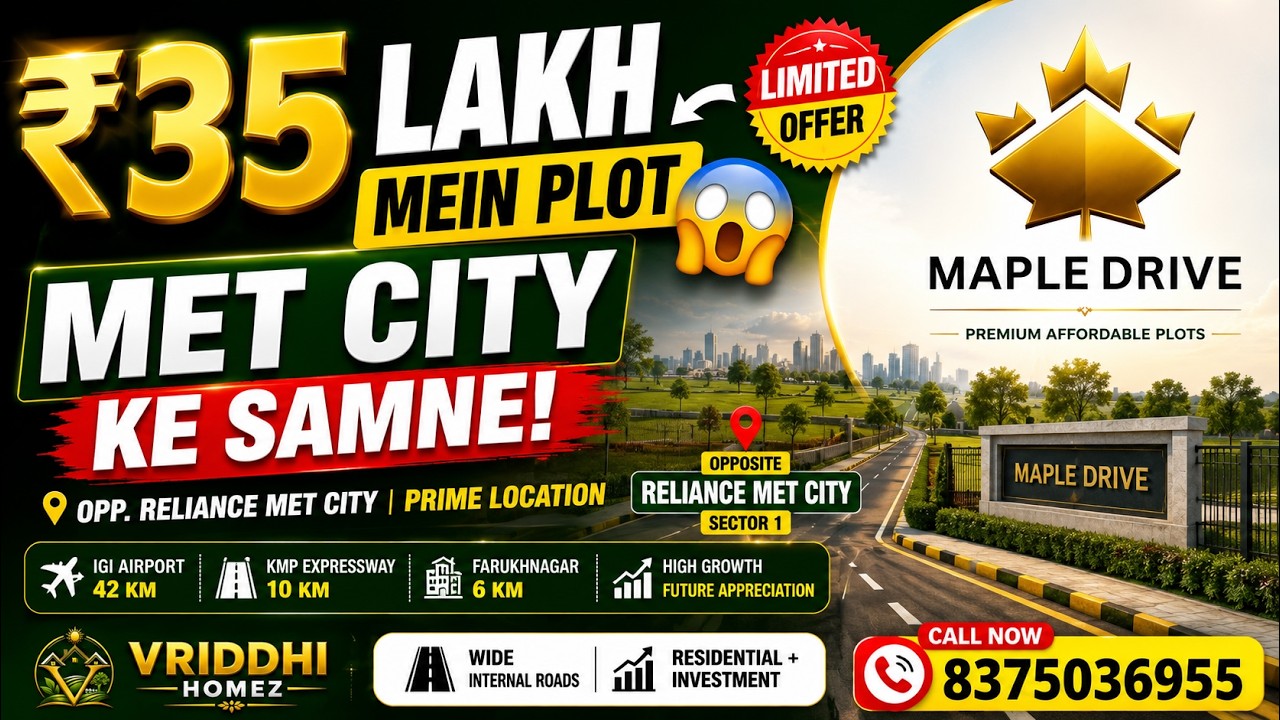 ₹35 Lakh Mein Plot 😱 | MET City Ke Samne Premium Plots | Maple Drive Jhajjar #property #realestate