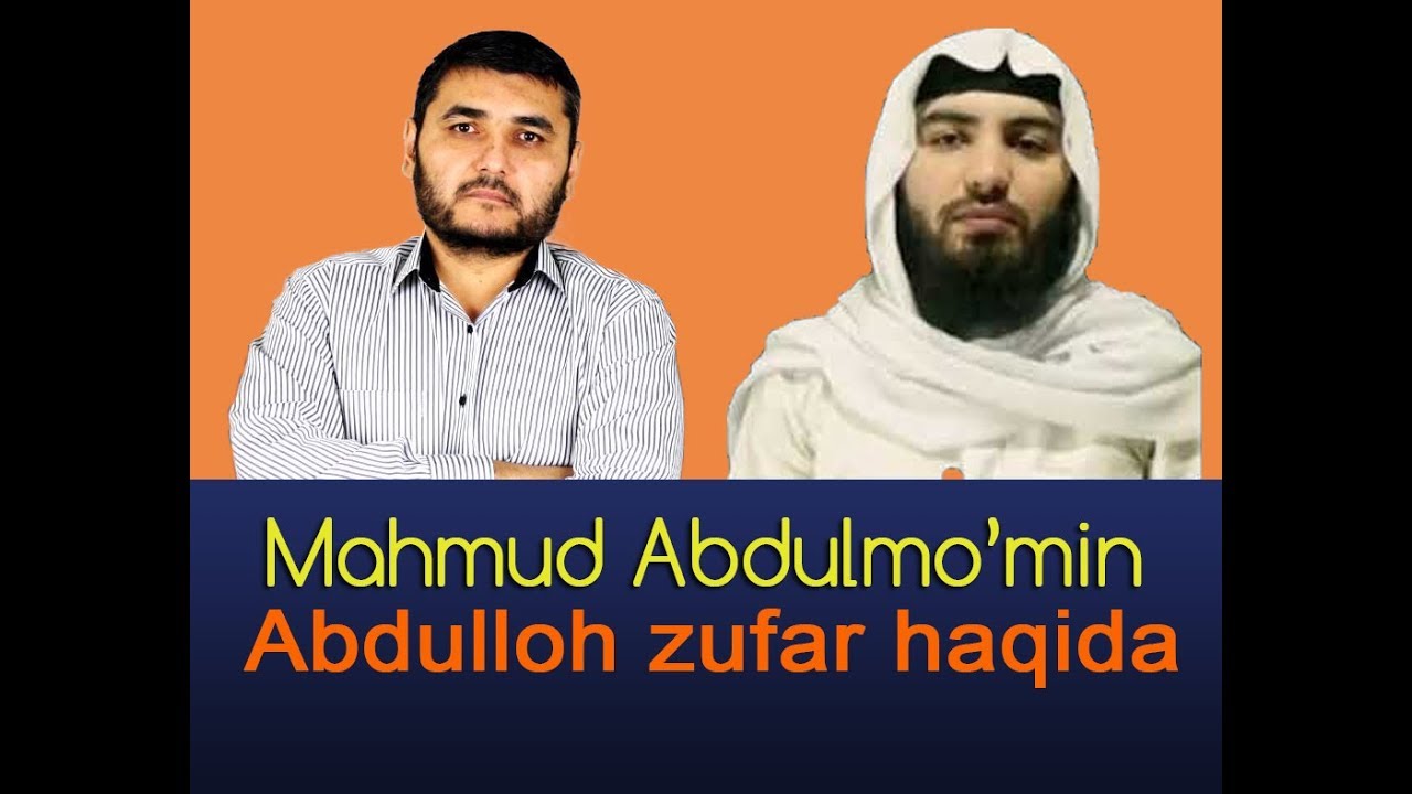 MAHMUD ABDULMO'MIN  ABDULLOH ZUFAR HAQIDA