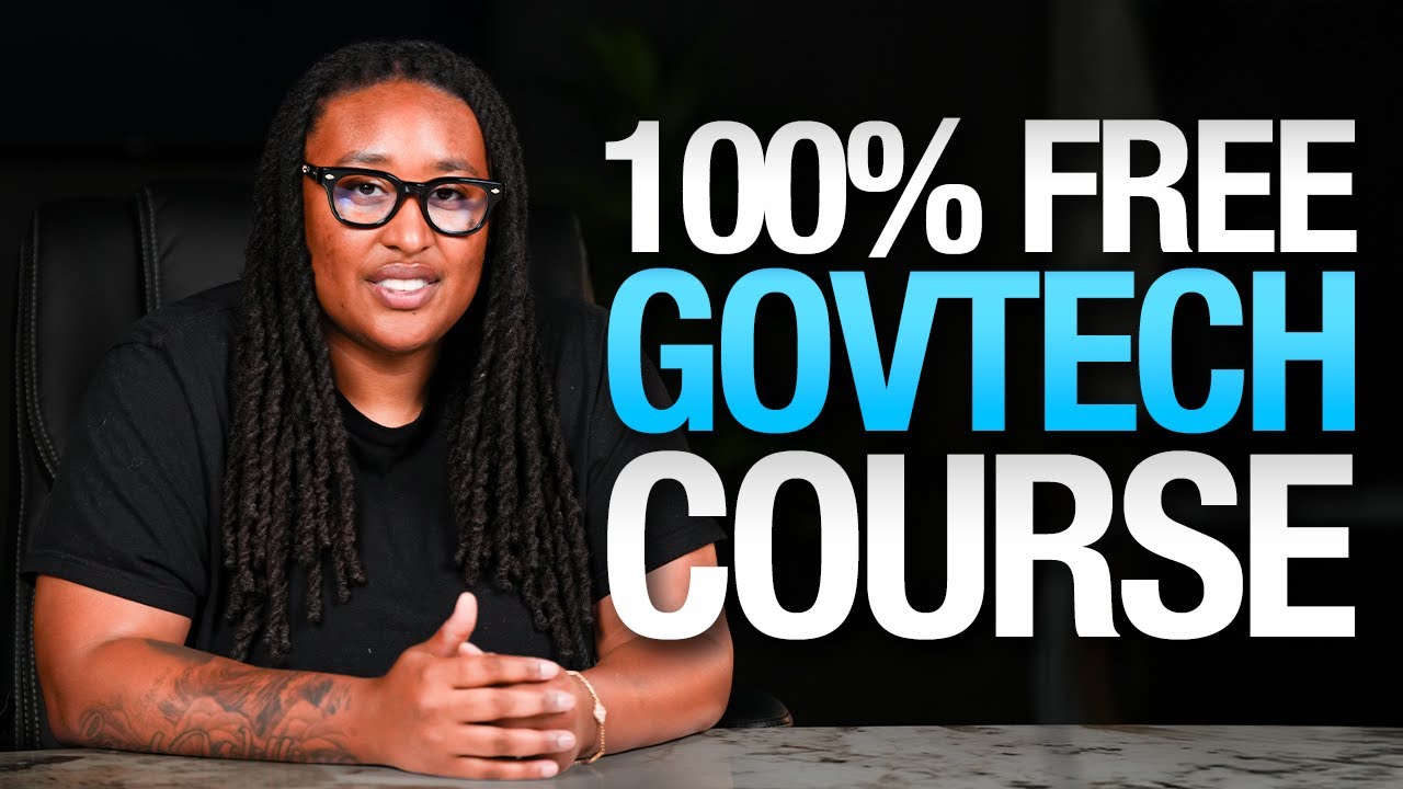 The ULTIMATE GovTech Course for Tech Professionals (100% FREE)