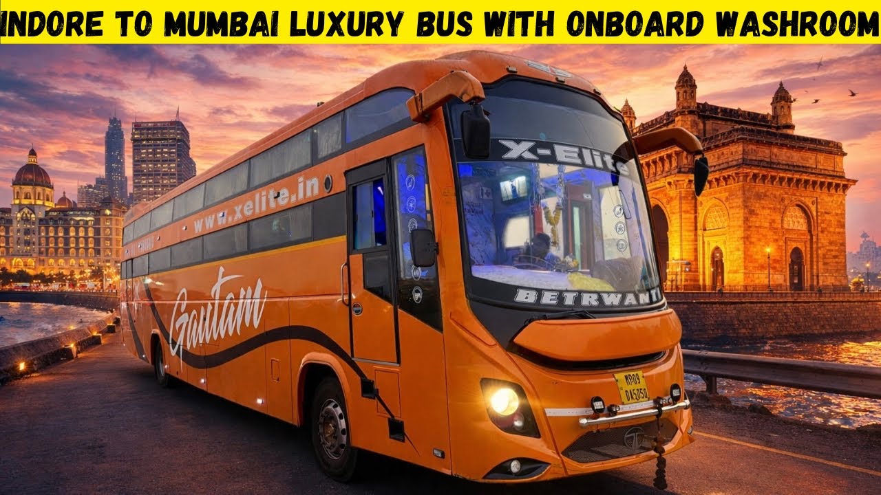 Indore to Mumbai Gautam Travels Luxury Bus with On-Board Washroom 