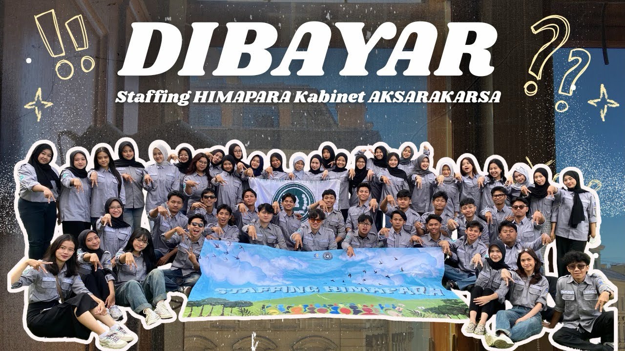🎬 DIBAYAR — Di Balik Layar STAFFING HIMAPARA 2026