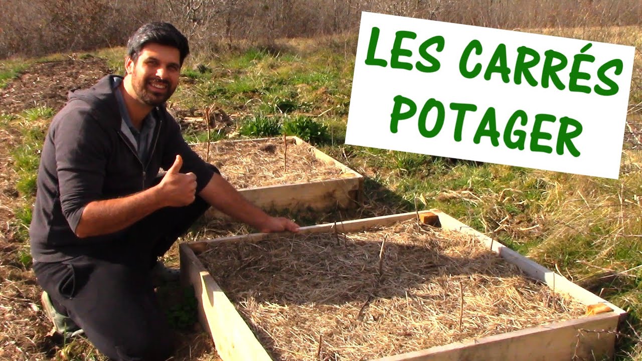 LES CARRÉS POTAGER / Fabrication et utilisation