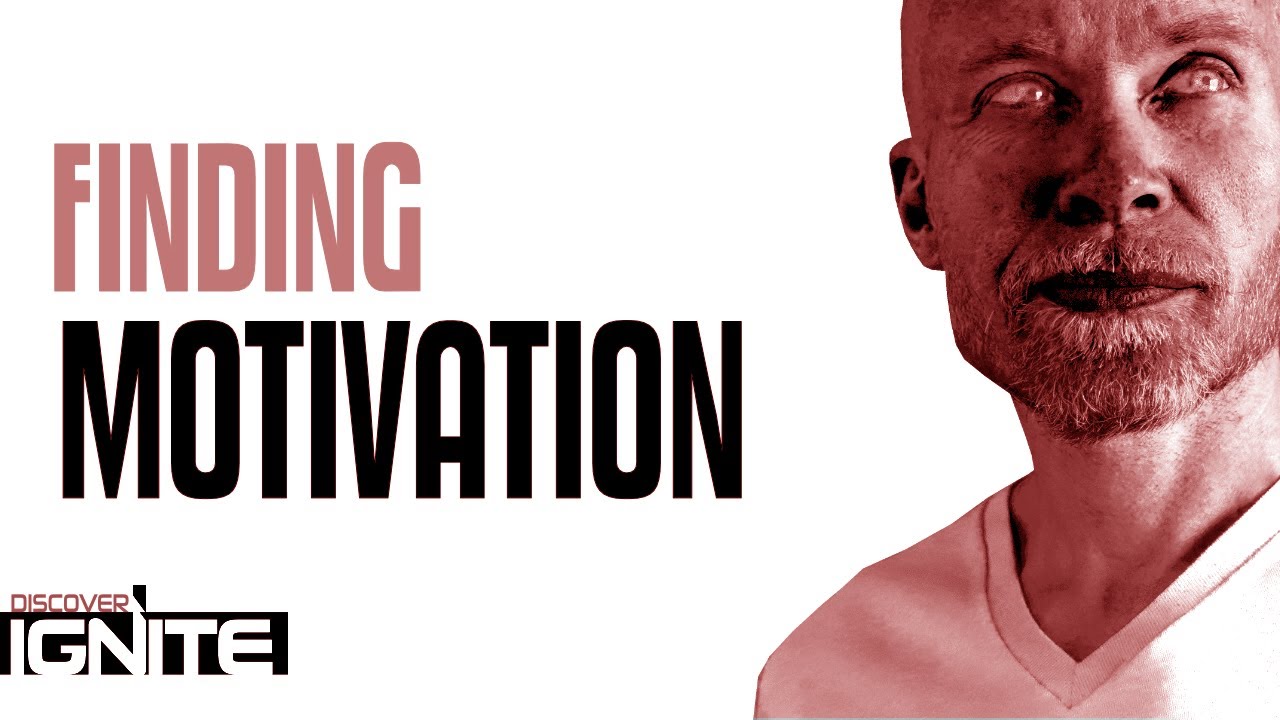 How Can I Get Motivated