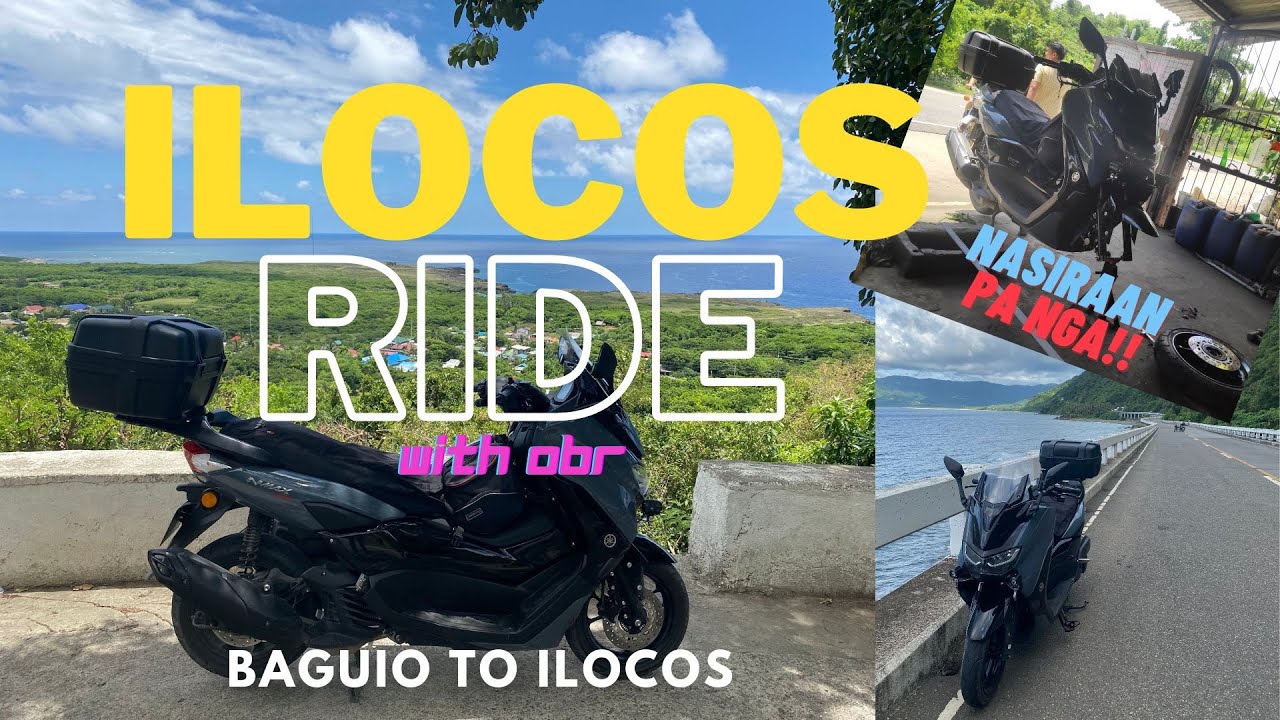 ILOCOS COUPLE RIDE | RIZAL TO BAGUIO TO ILOCOS | NMAX V2.1 | BYAHENG NORTE PART 2