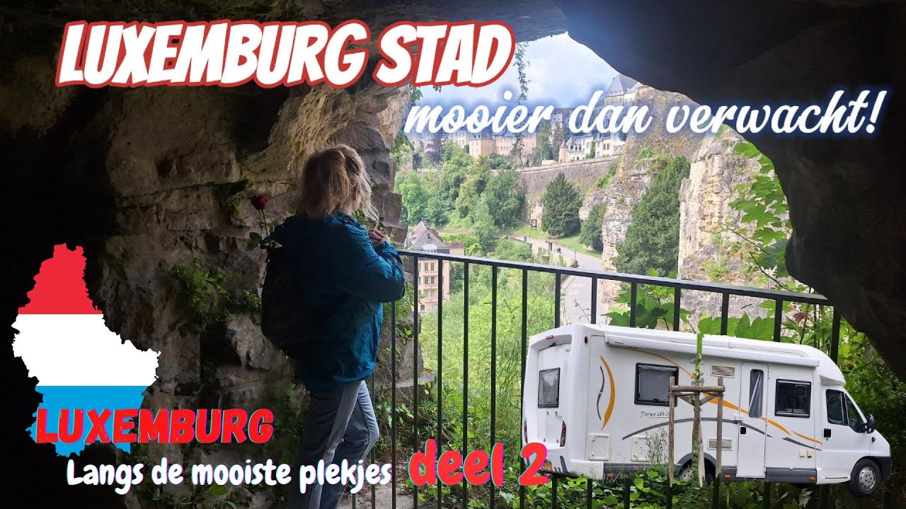 Deze stad is mooier dan verwacht | LUXEMBURG langs de mooiste plekjes deel 2  | #31