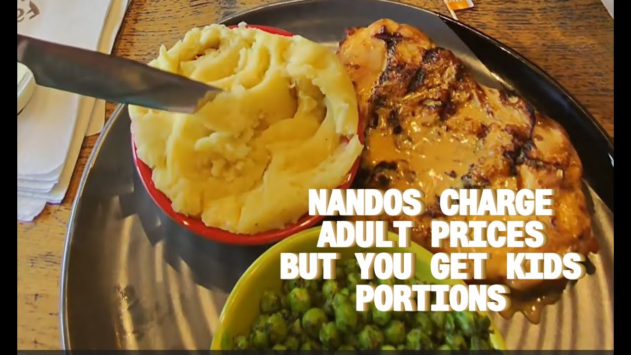 NANDO'S WHY ARE YOU CHARGING ADULT PRICES BUT GIVING CHILDRENS PORTIONS 33% SHRINKAGE #2