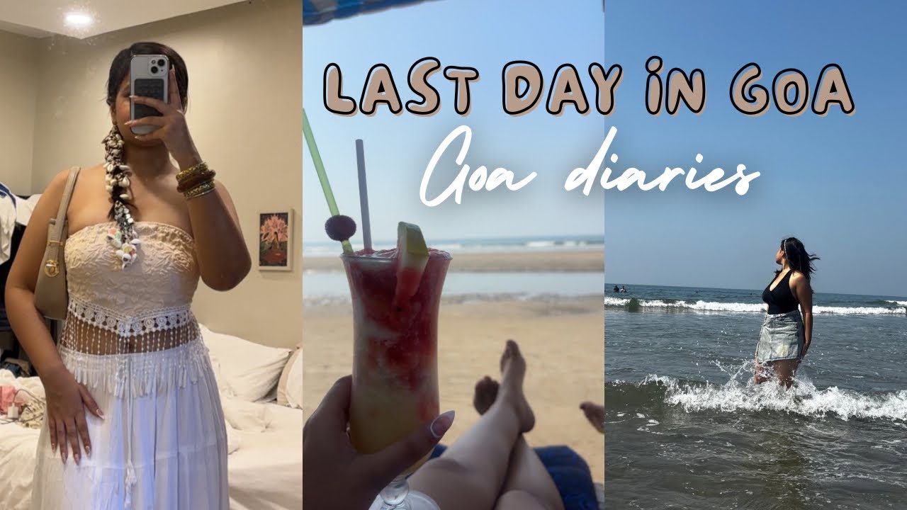 Goa Diaries : Last Day in Goa 🌴 Kayaking, Beach Day, Club Night & Back to Delhi 