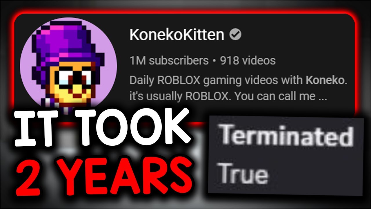 Roblox just TERMINATED KonekoKitten...