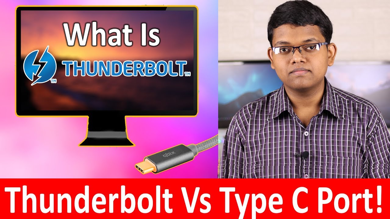 Thunderbolt Explained in Hindi | USB Type C Vs Thunderbolt