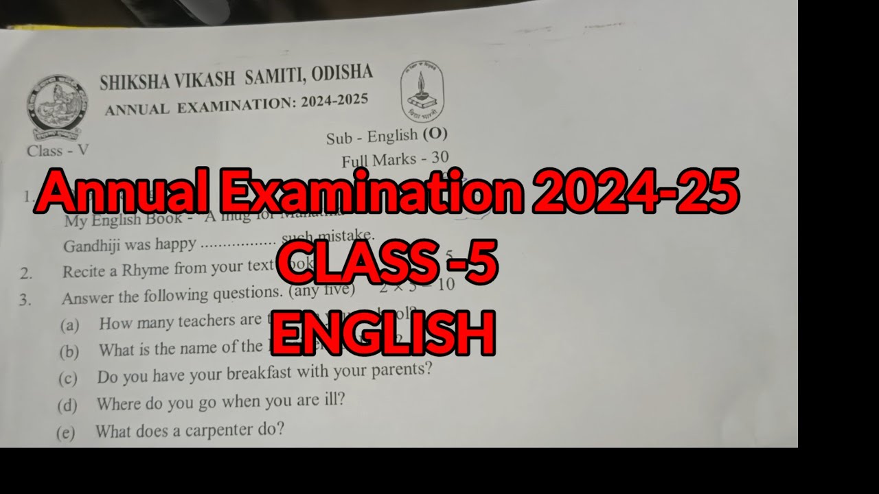Annual Examination 2024-25 Class v english Oral Bindu Khamari