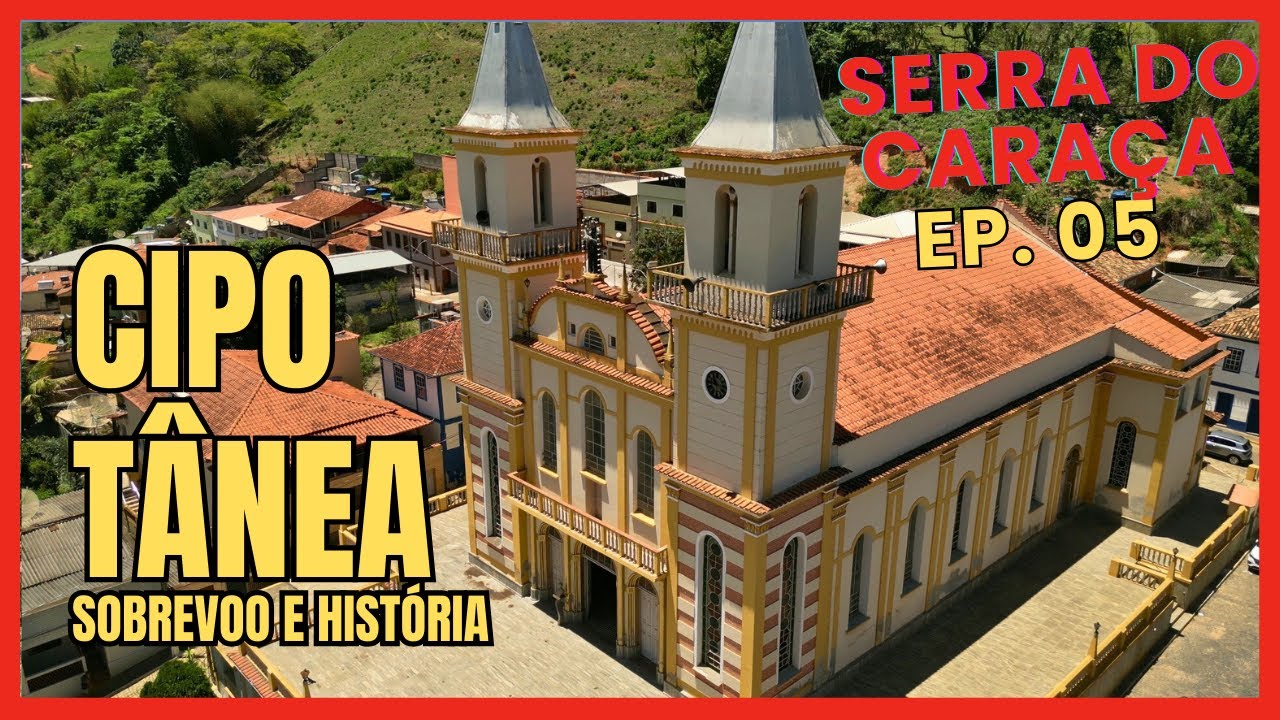 CIPOTÂNEA   SOBREVOO E HISTÓRIA - SOBREVOO E HISTÓRIA    - EP  05