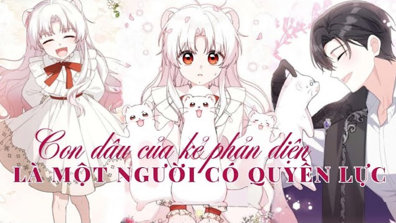 Con Dâu Nhà Phản Diện Mang Quyền Lực Tối Thượng | Review Manhwa