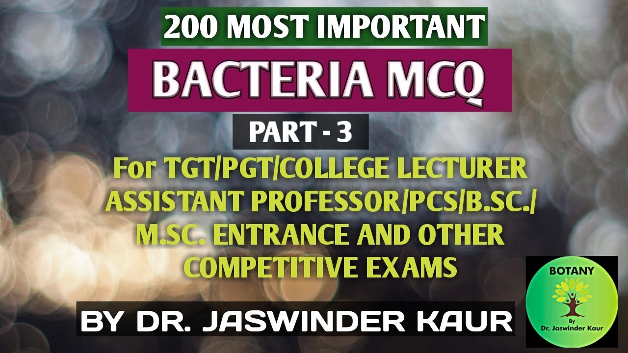 #BotanyMCQ // BACTERIA MCQ FOR ALL COMPETITIVE EXAMS (PART-3)