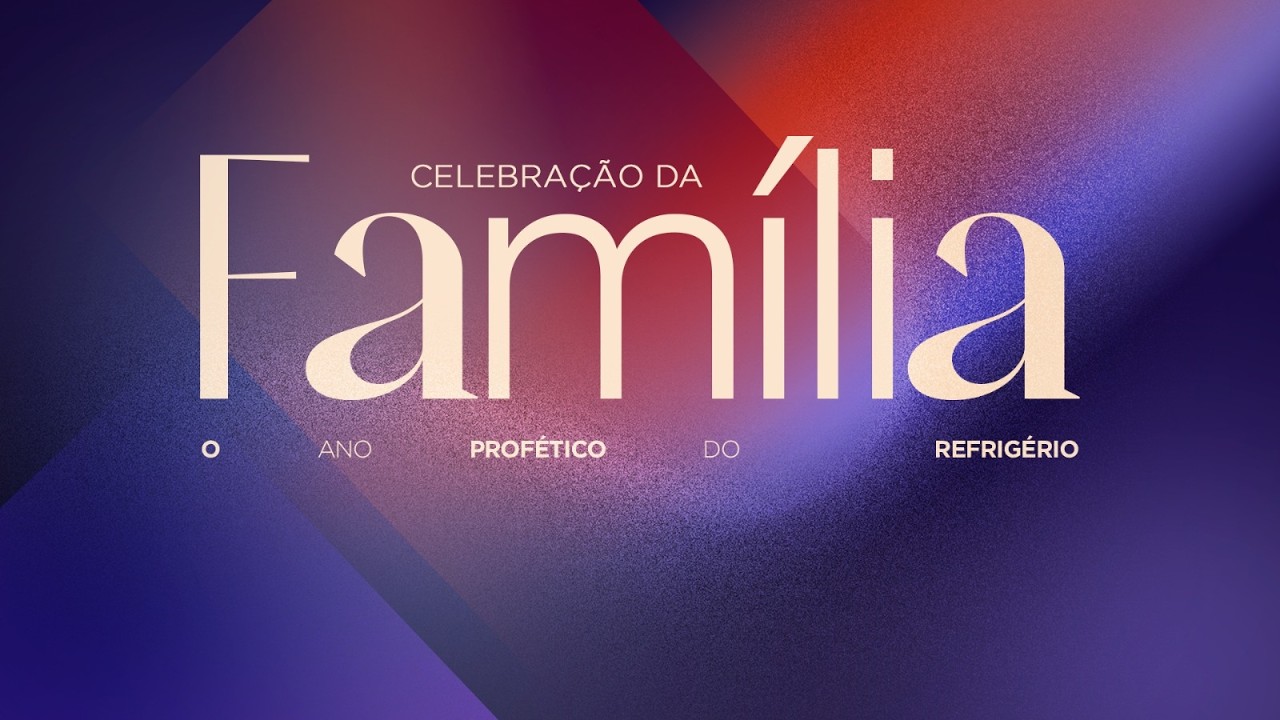 Culto da Família - 22/02/2026