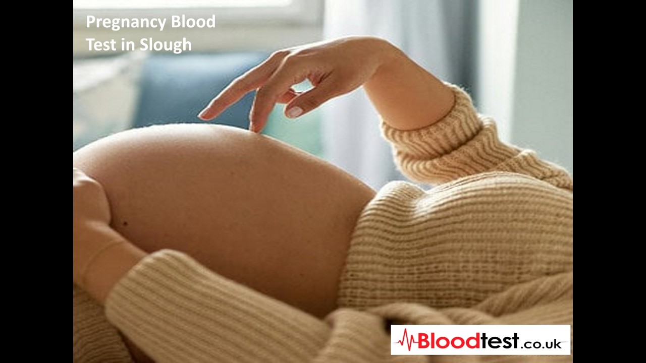 Pregnancy Blood Test in Slough