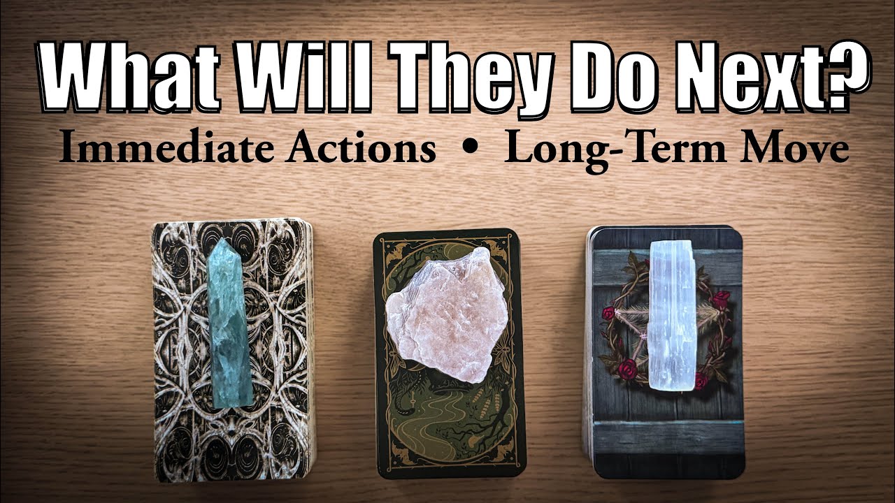 🌌💫 WHAT WILL THEY DO NEXT? 🕯️💭✨ IMMEDIATE ACTIONS • LONG-TERM MOVE 🧭🎴🪐Pick-A-Card | Timeless Reading