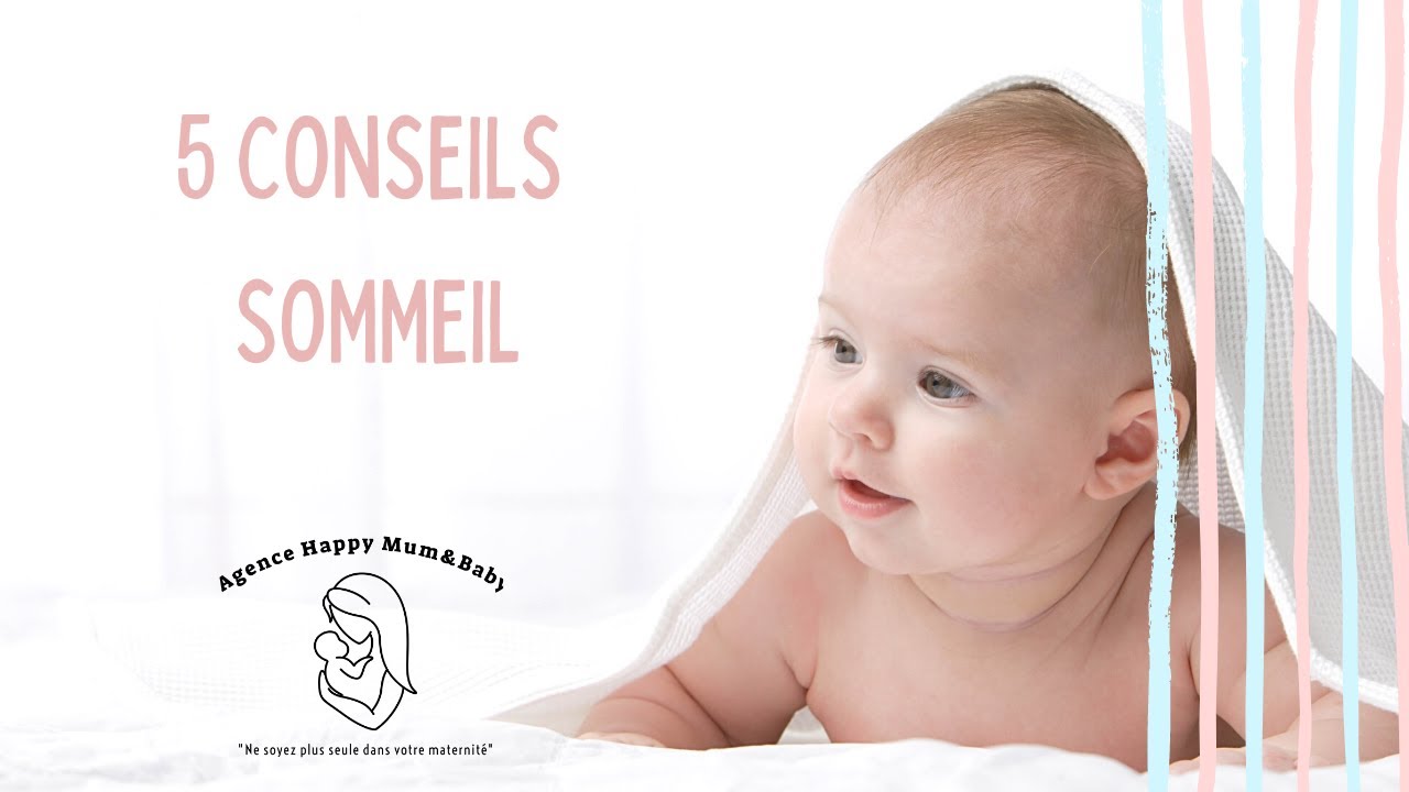Favoriser l’apprentissage du sommeil de BB en 5 points