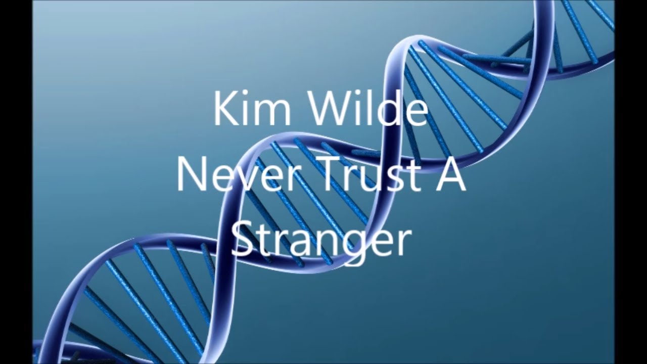 Kim Wilde - Never Trust A Stranger - Promotional Power Remix HQ*