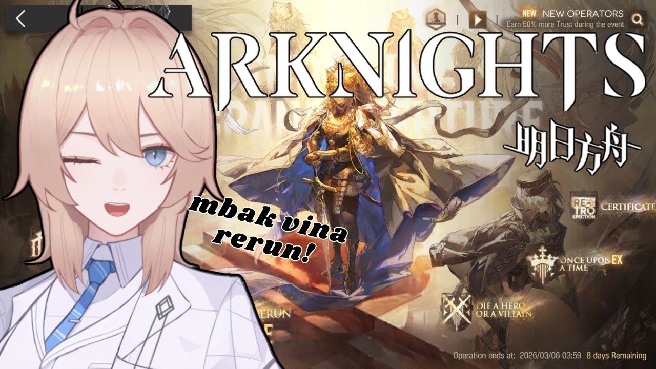 【ARKNIGHTS】KERJAIN EVENT YANG BELUM SELESAI【Oxa Lydea/Prism:NOVA】