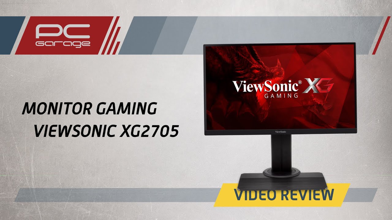 PC Garage Video Reviews - Monitor Gaming ViewSonic XG2705
