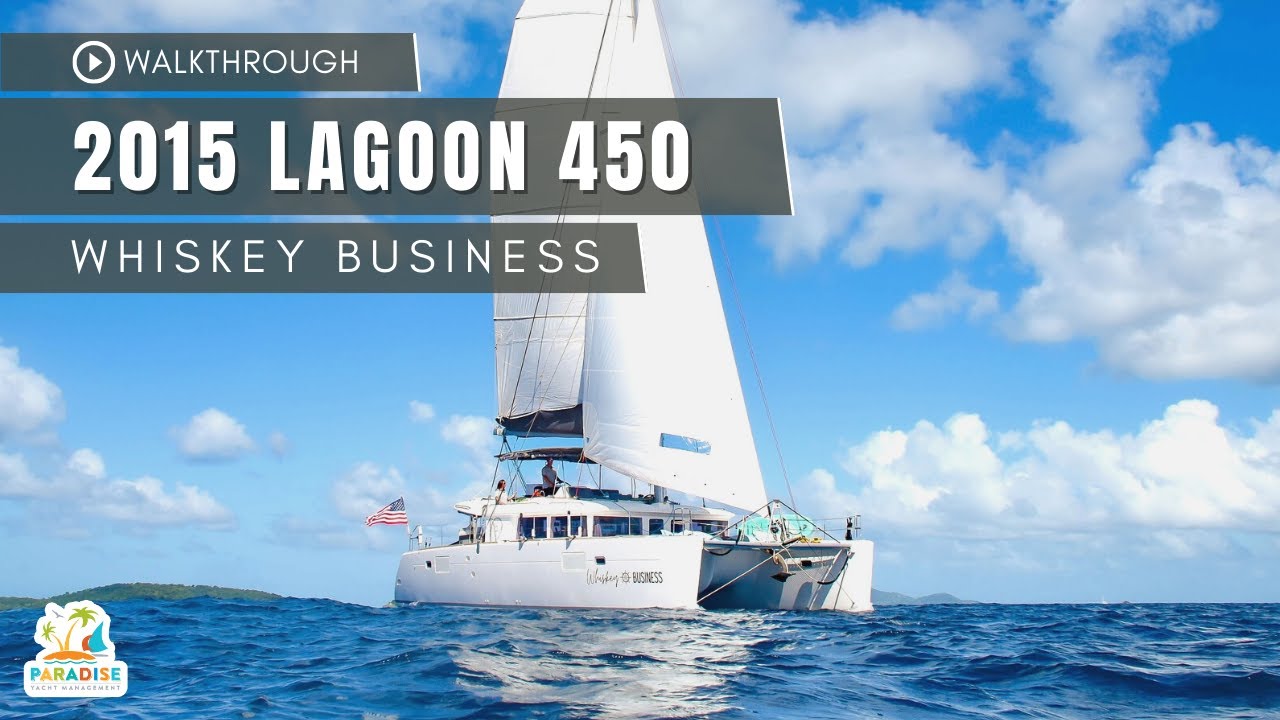 2015 LAGOON 450 CATAMARAN | SAIL & WALKTHROUGH