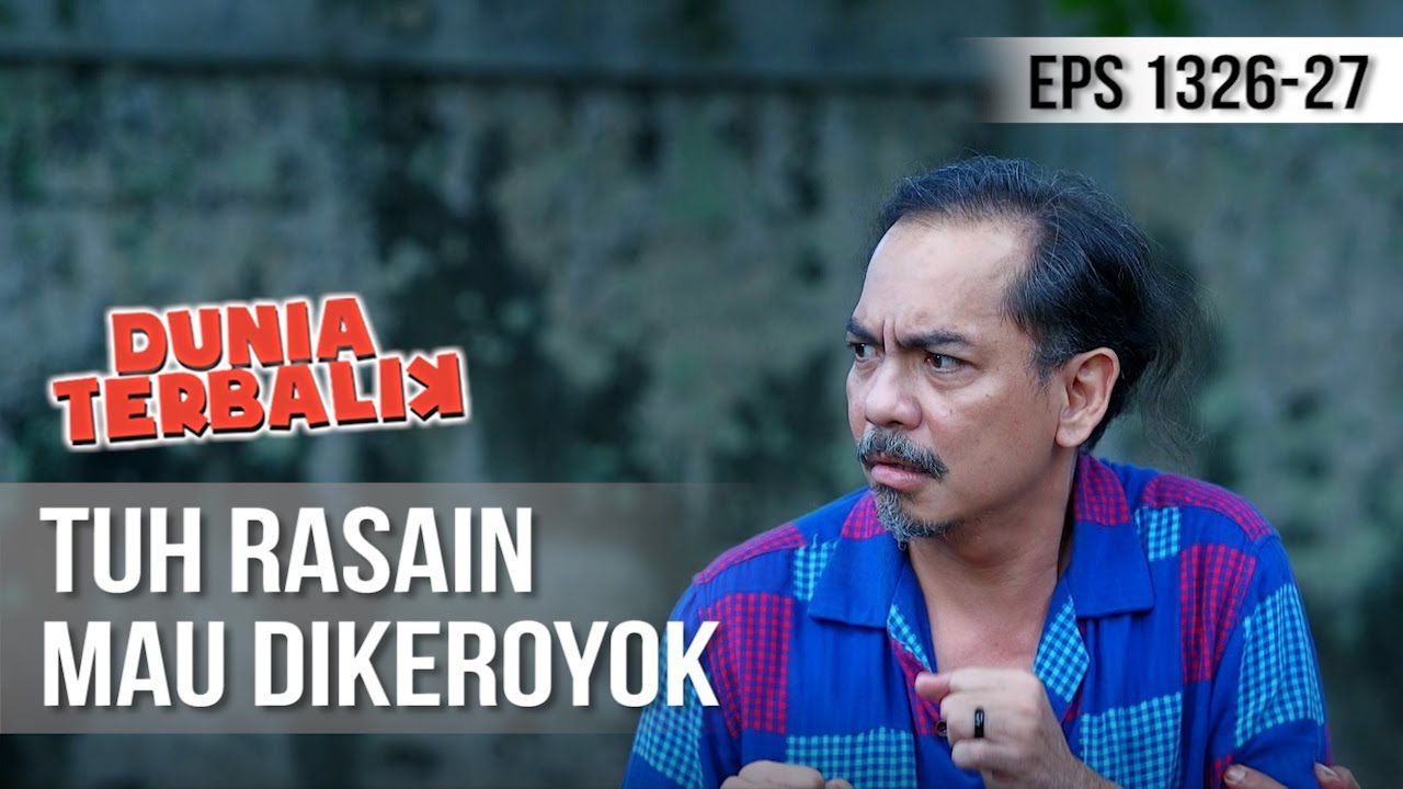 DUNIA TERBALIK - Dadang Mau Dikeroyok Kayanya Nih [30 JANUARI 2020]