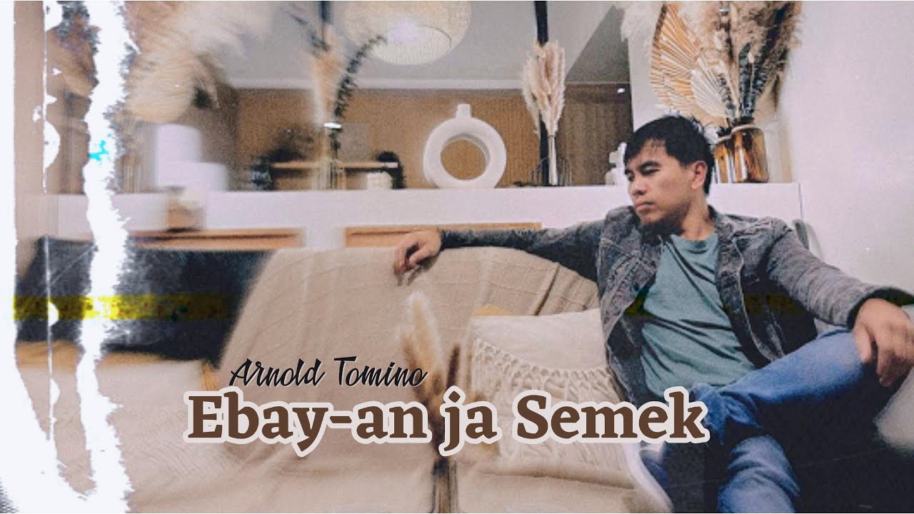 EBAY-AN JA SEMEK (Official Lyric Video) by Arnold Tomino