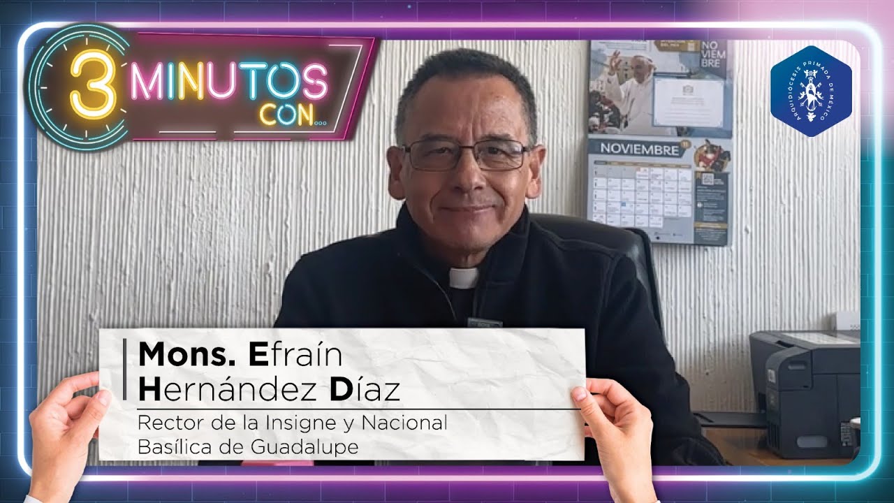 Conoce al nuevo Rector de la Basílica de Guadalupe en 3 minutos.