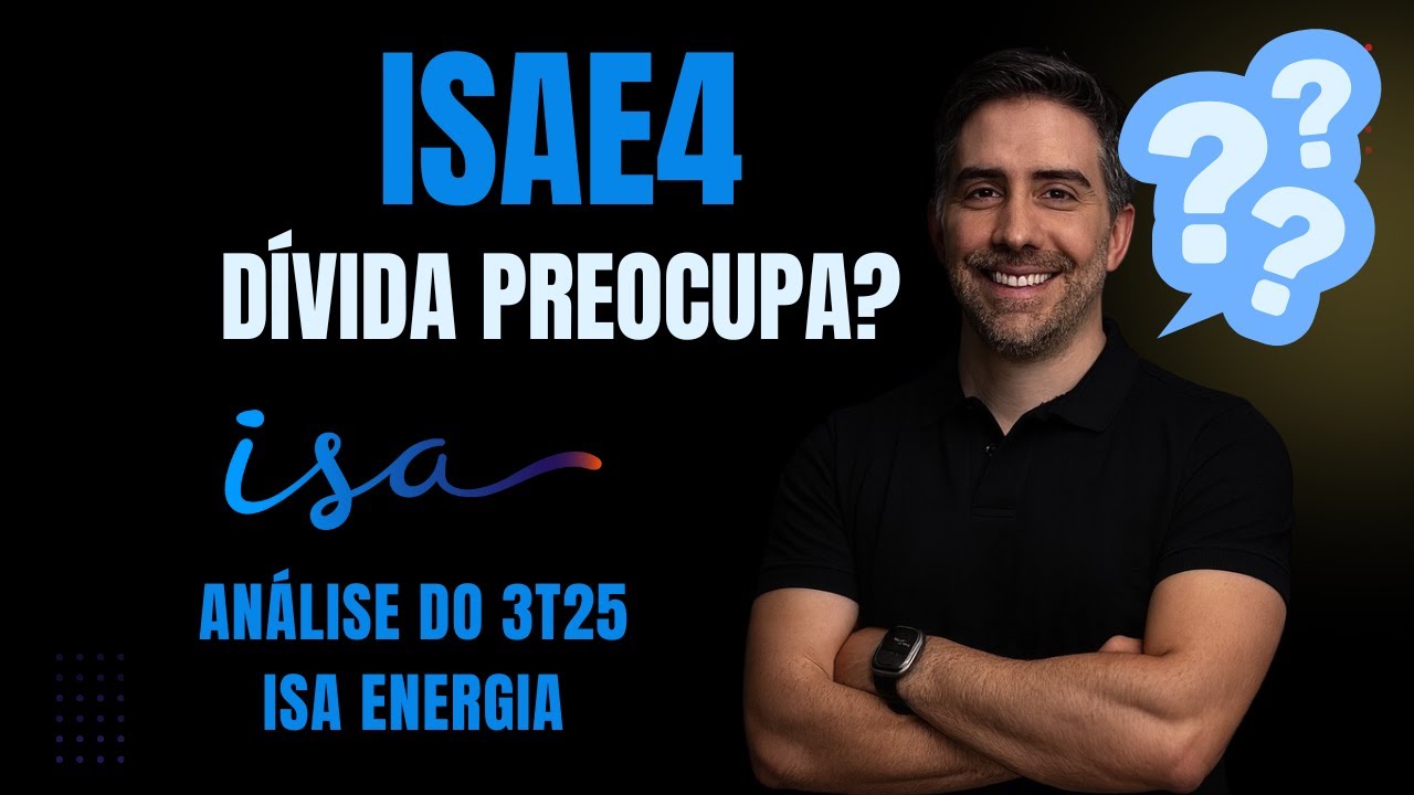 ISA Energia (ISAE4): Reposição do RBSE, Expansão Greenfield e o Desafio da Alavancagem
