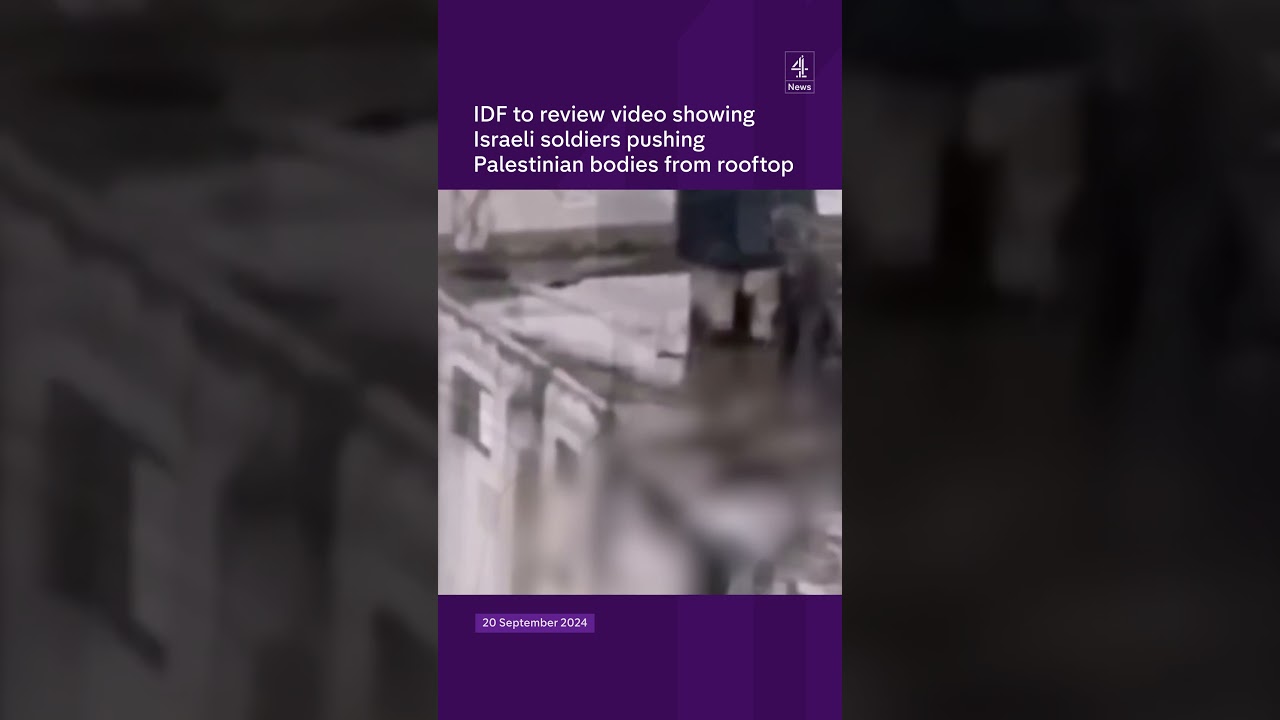 IDF to review video showing Israeli soldiers pushing Palestinian bodies from rooftop