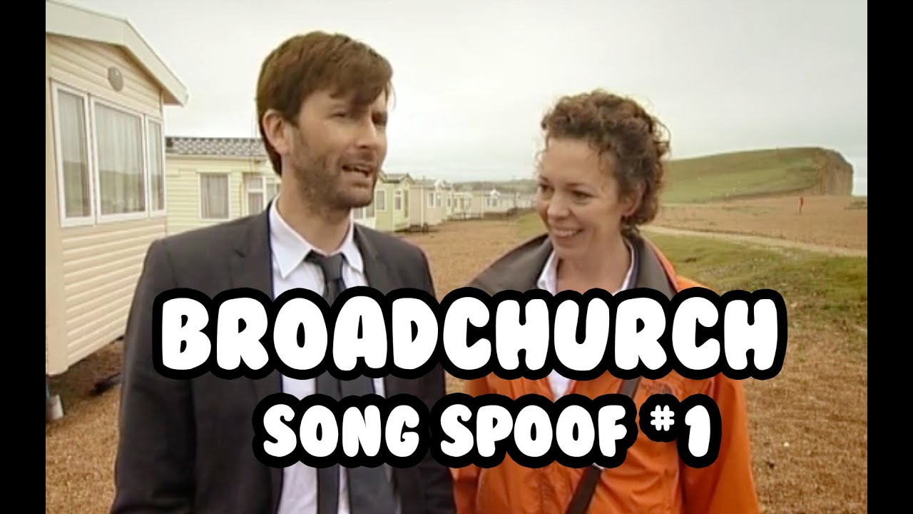 Broadchurch Song Spoof #1 || Crack!vid