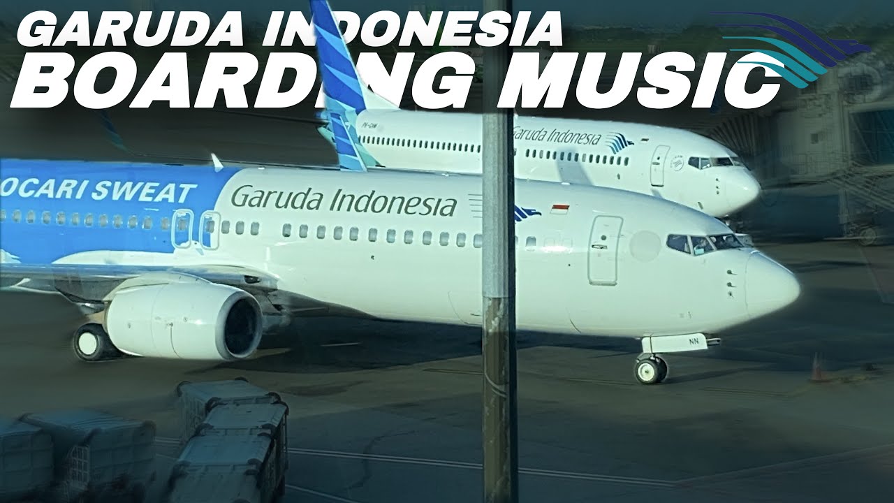 Garuda Indonesia Boarding Music (2022) - Rayuan Pulau Kelapa