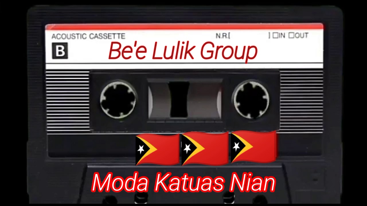Modal Katuas Nian. Be'e Luluk Group. Musik Klasik legendaris Timor timur_Timor Leste.