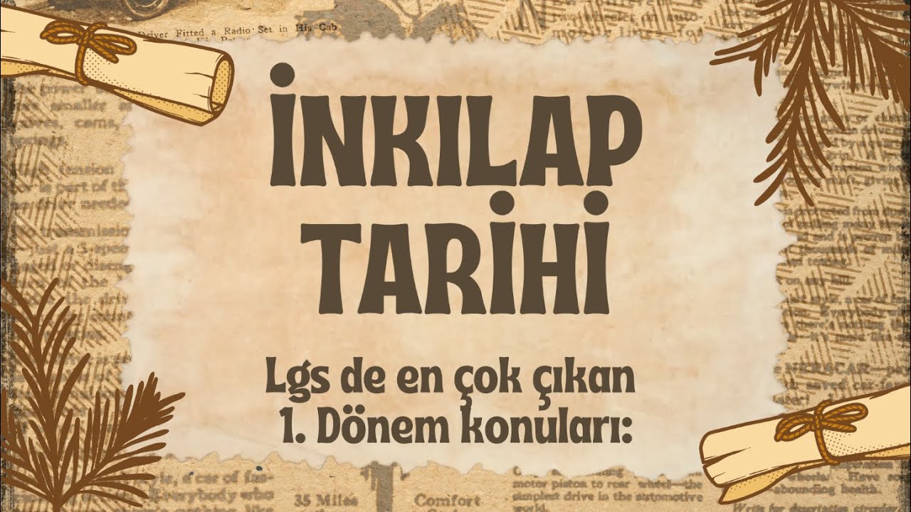 LGS İnkılap Tarihi | Son 3 Yılda En Çok Çıkan 1. Dönem Soruları