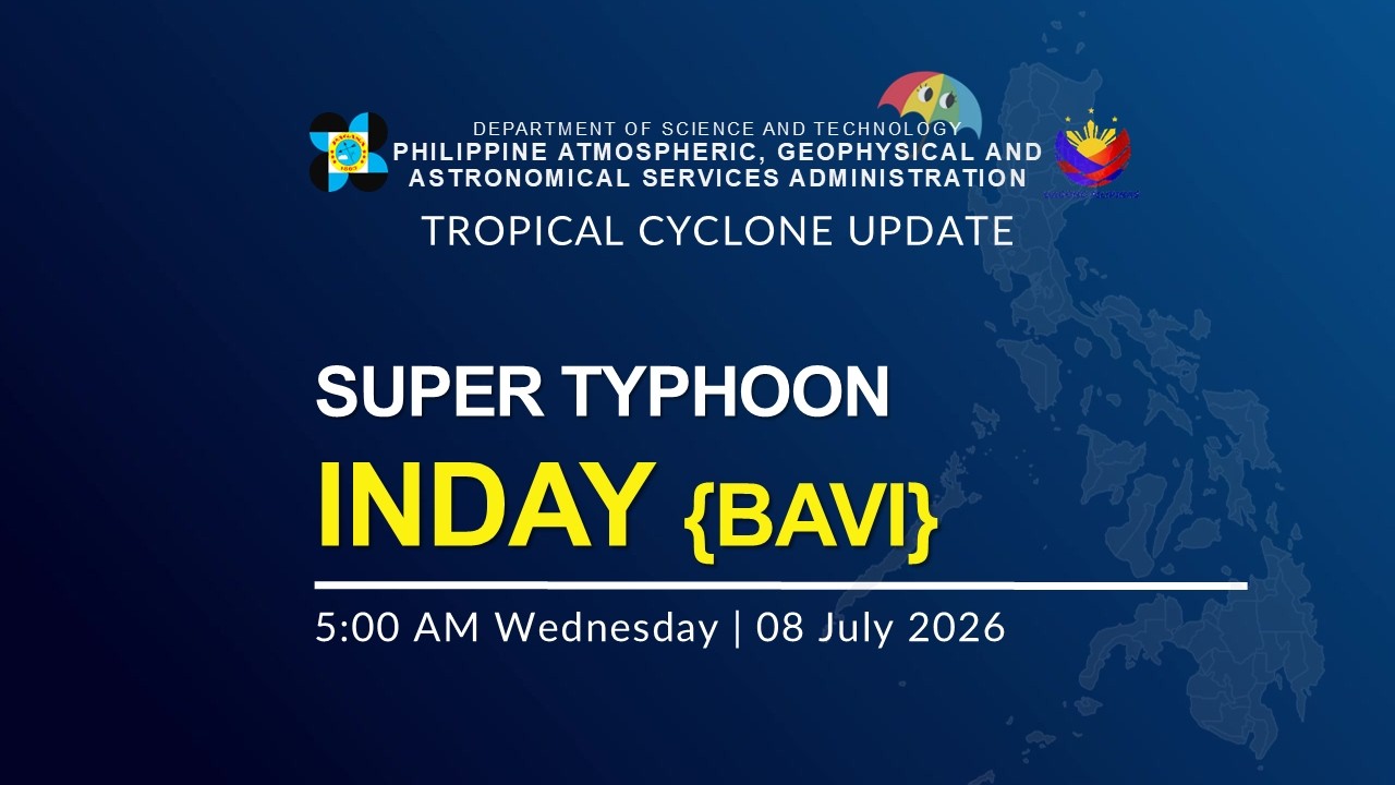 Press Briefing: SUPER TYPHOON INDAY {BAVI} issued at 5:00AM | July 08, 2026 - Wednesday
