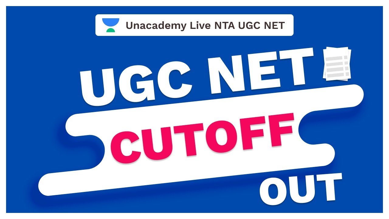 UGC NET Cut Off 2020 | Unacademy Live