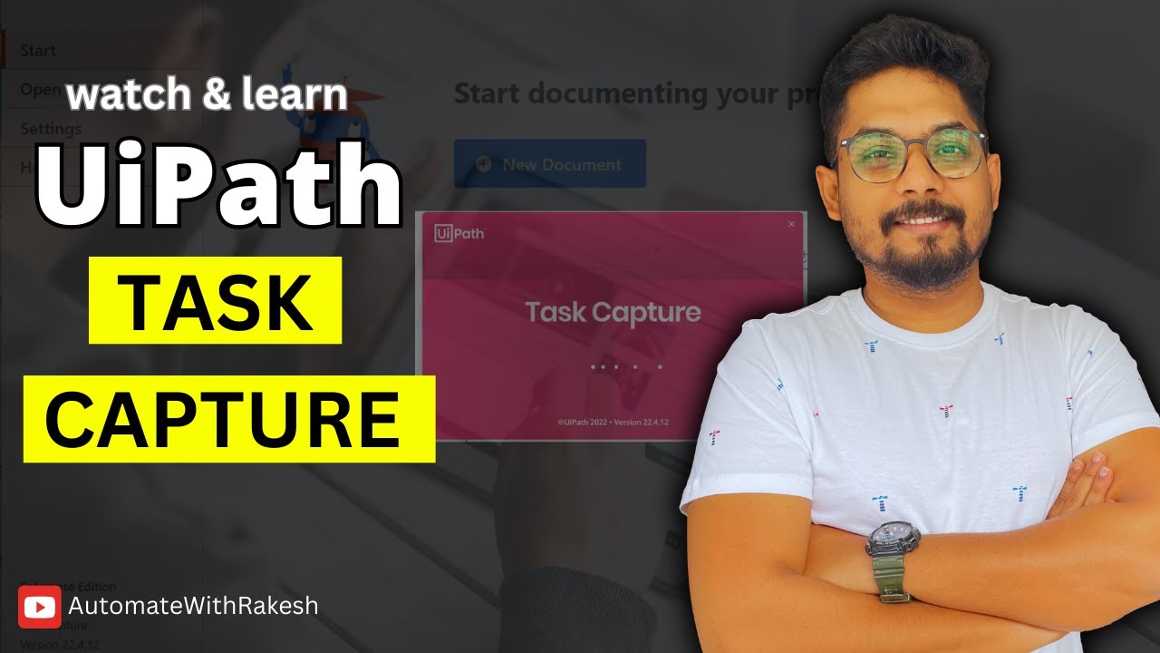 How to Use Task Capture in UiPath | UiPath Task Capture